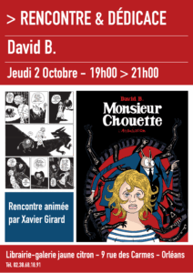 Rencontre et dédicace avec le bédéiste David B. à la librairie jaune citron à Orléans