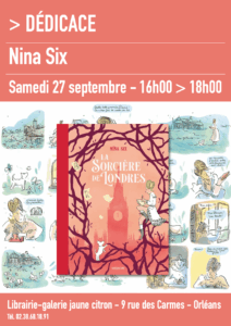 Dédicace de Nina Six pour la sorcière de Londres à la librairie jaune citron