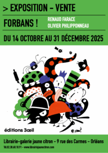 Exposition Forbans ! d4olivier Philippponeau et Renaud Farace à la librairie jaune citron