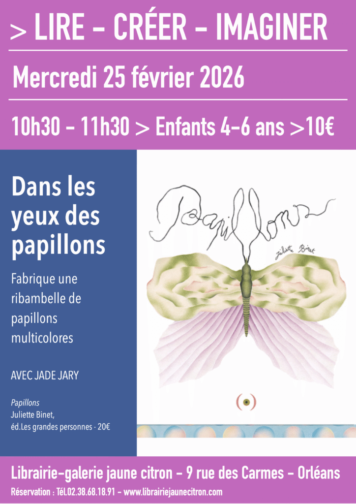 Atelier pour enfant autour de l'album Papillons de Juliette Binet
