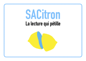 SACitron -, la lecture qui pétille