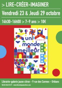 Atelier pour enfants autour de l'album Un monde meilleur de Marie Darme-Rizzo
