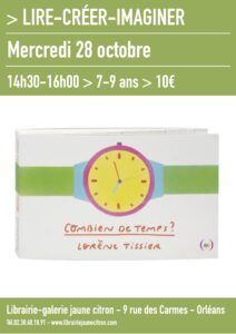 Atelier pour enfants autour de l'album Combien de temps de Lorène Tissier