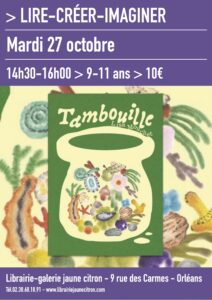 Atelier enfant autour de l'album Tambouille de Lisa Mouchet